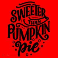 Sweeter Than Pumpkin Pie Santa Hat thumb 1
