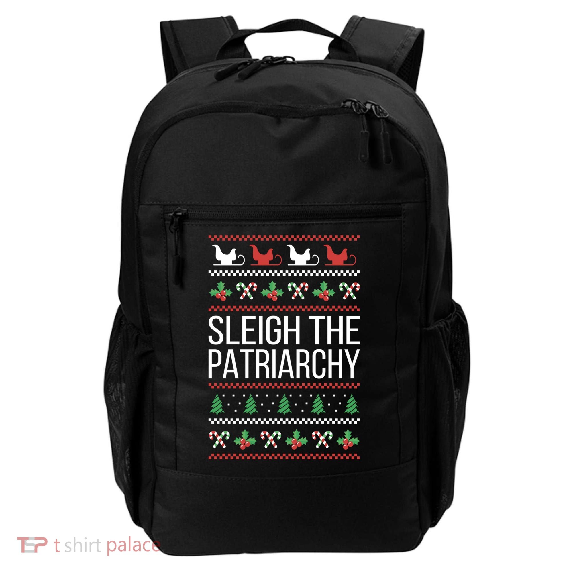 Sleigh The Patriarchy Feminist Christmas Lover Cute Gift Backpack