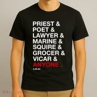 Sweeney Todd Priest Poet Lawyer Marine Squire Grocer Vicar Anyone T-Shirt thumb 3
