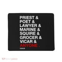 Sweeney Todd Priest Poet Lawyer Marine Squire Grocer Vicar Anyone Mousepad thumb 0