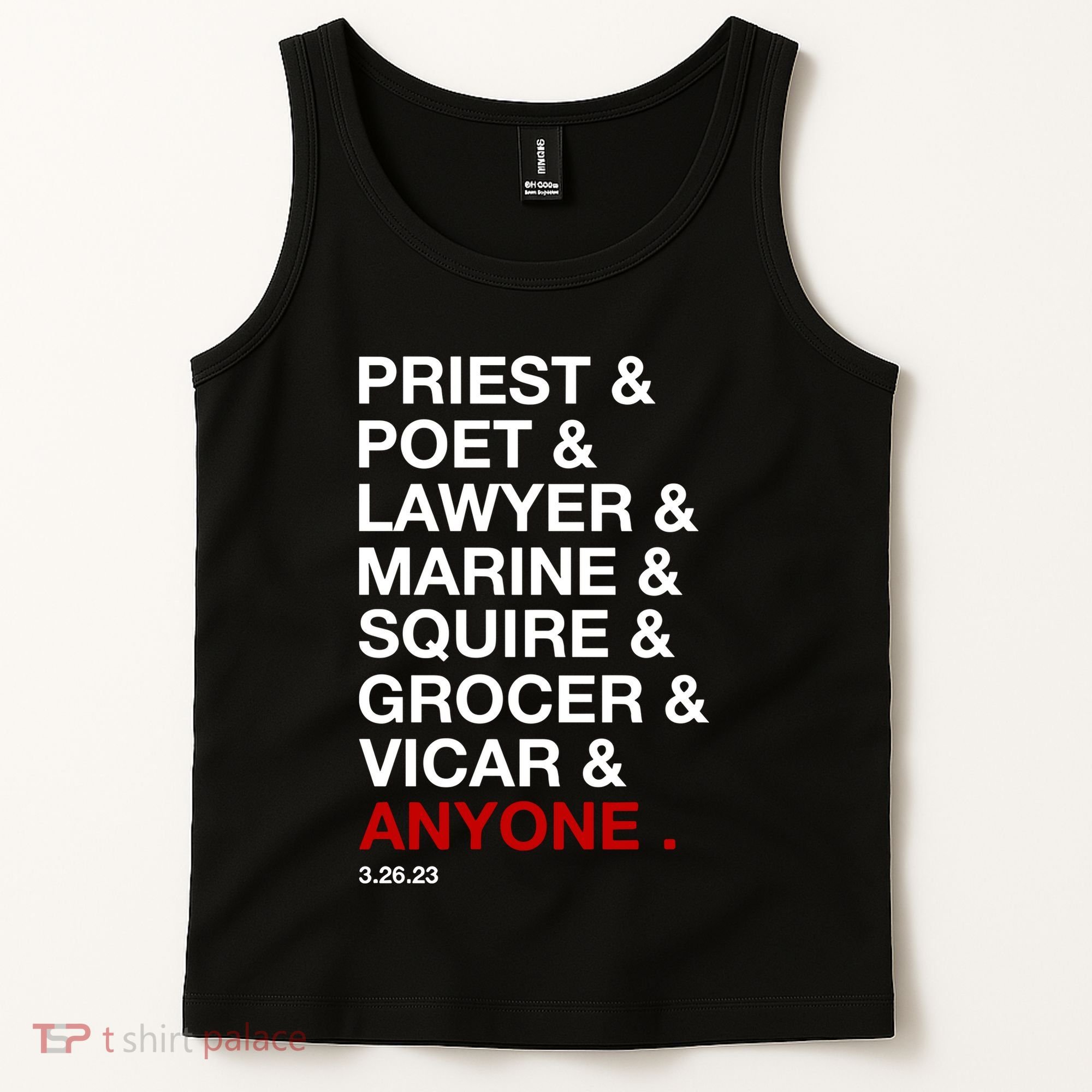 Sweeney Todd Priest Poet Lawyer Marine Squire Grocer Vicar Anyone Tank Top