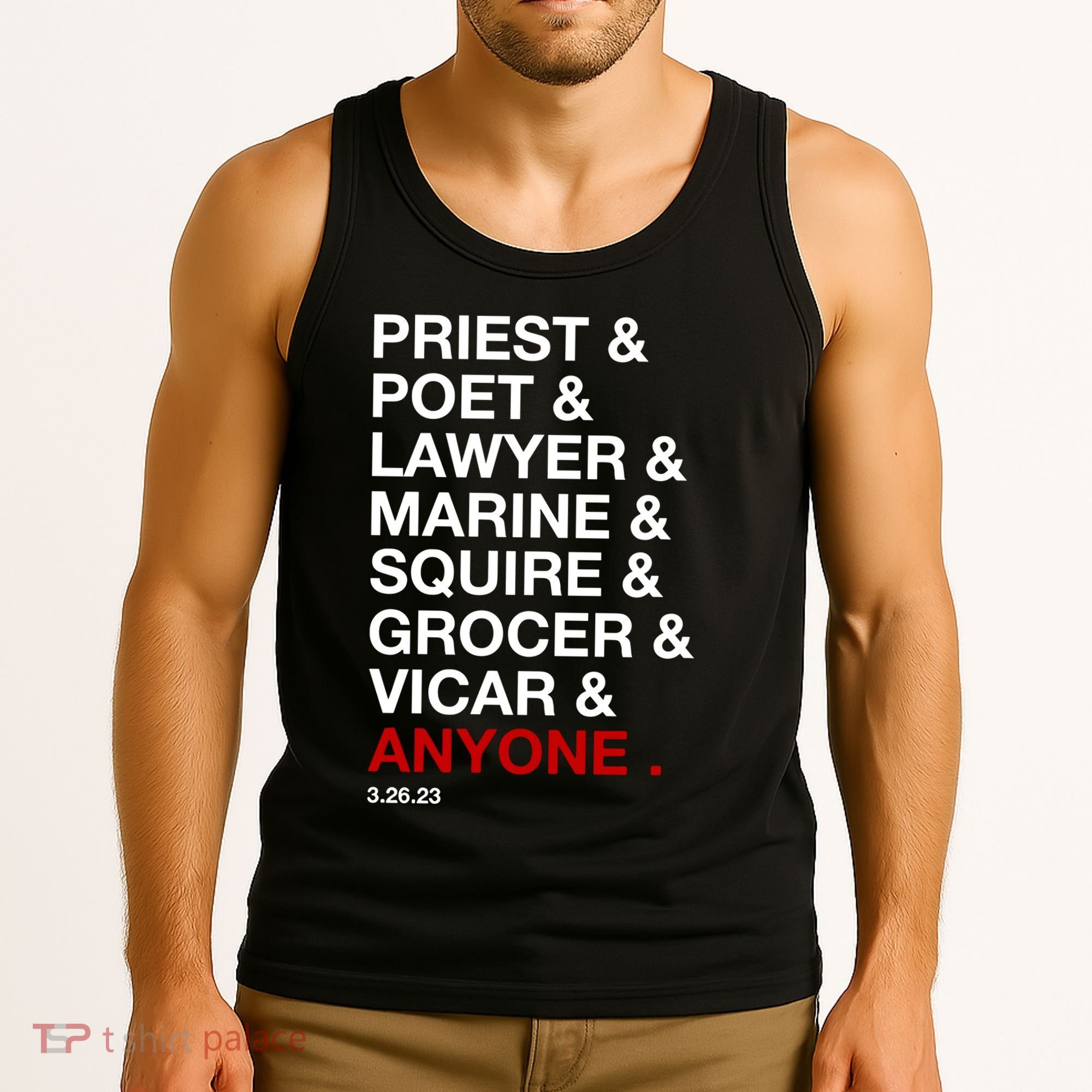 Sweeney Todd Priest Poet Lawyer Marine Squire Grocer Vicar Anyone Tank Top