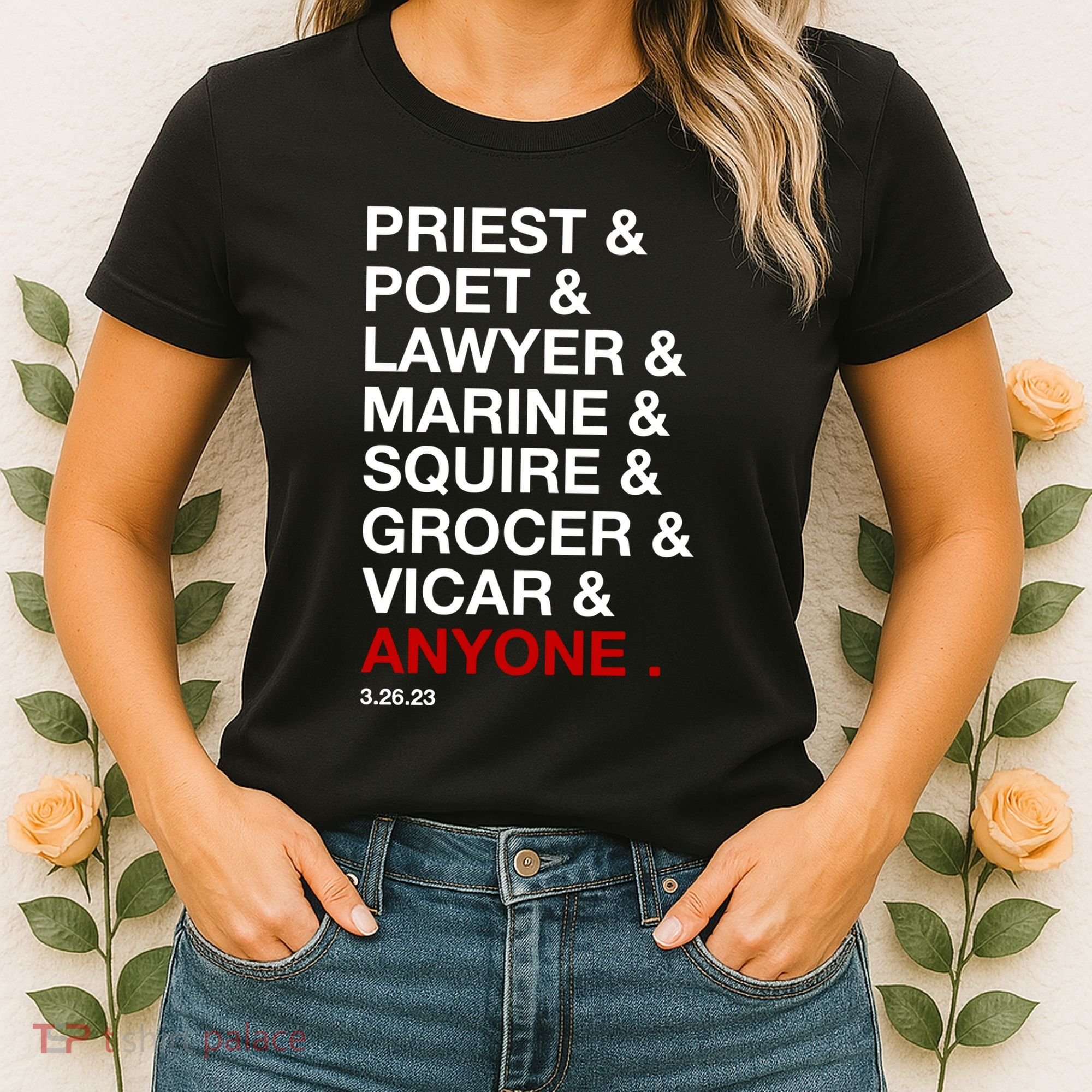 Sweeney Todd Priest Poet Lawyer Marine Squire Grocer Vicar Anyone Women's T-Shirt
