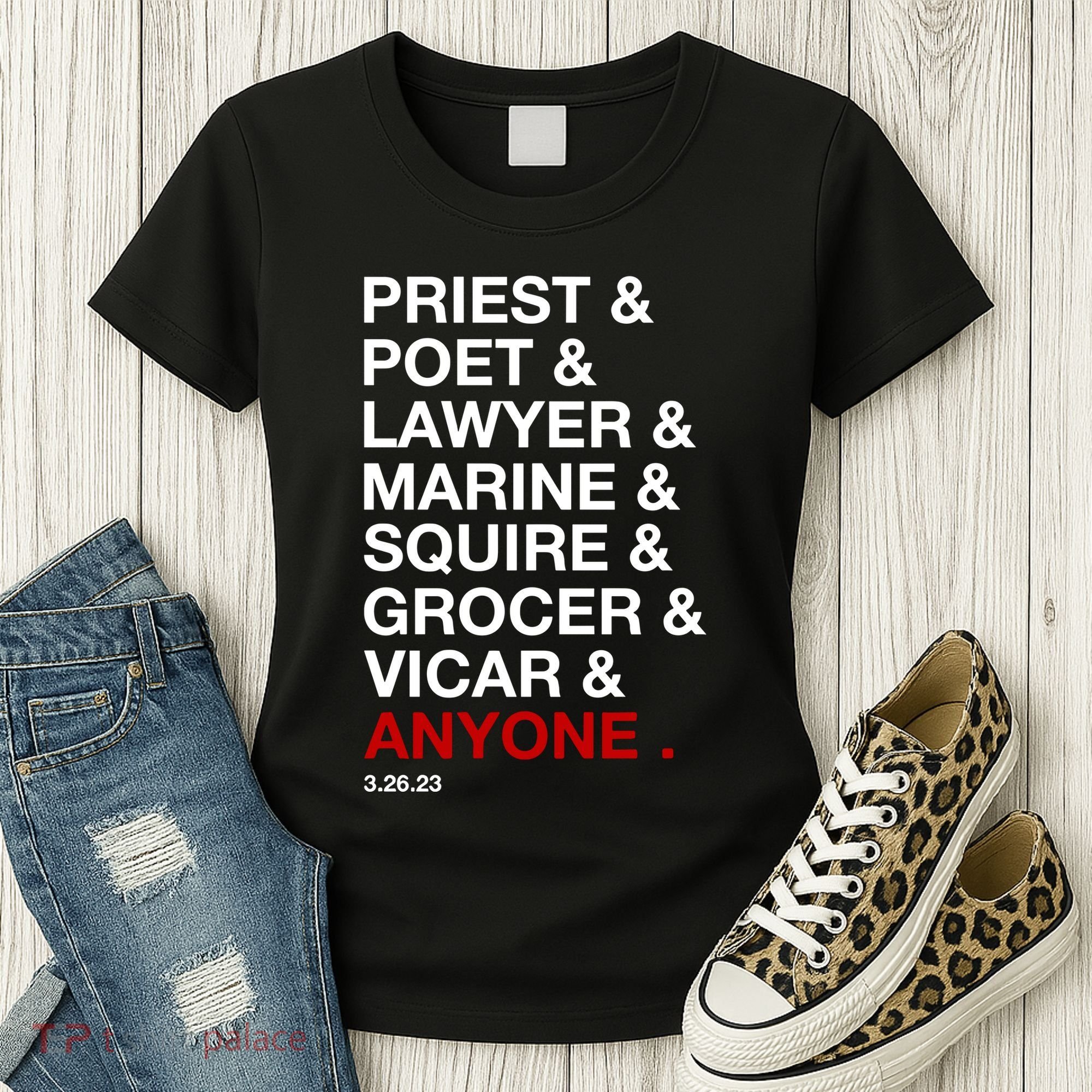 Sweeney Todd Priest Poet Lawyer Marine Squire Grocer Vicar Anyone Women's T-Shirt