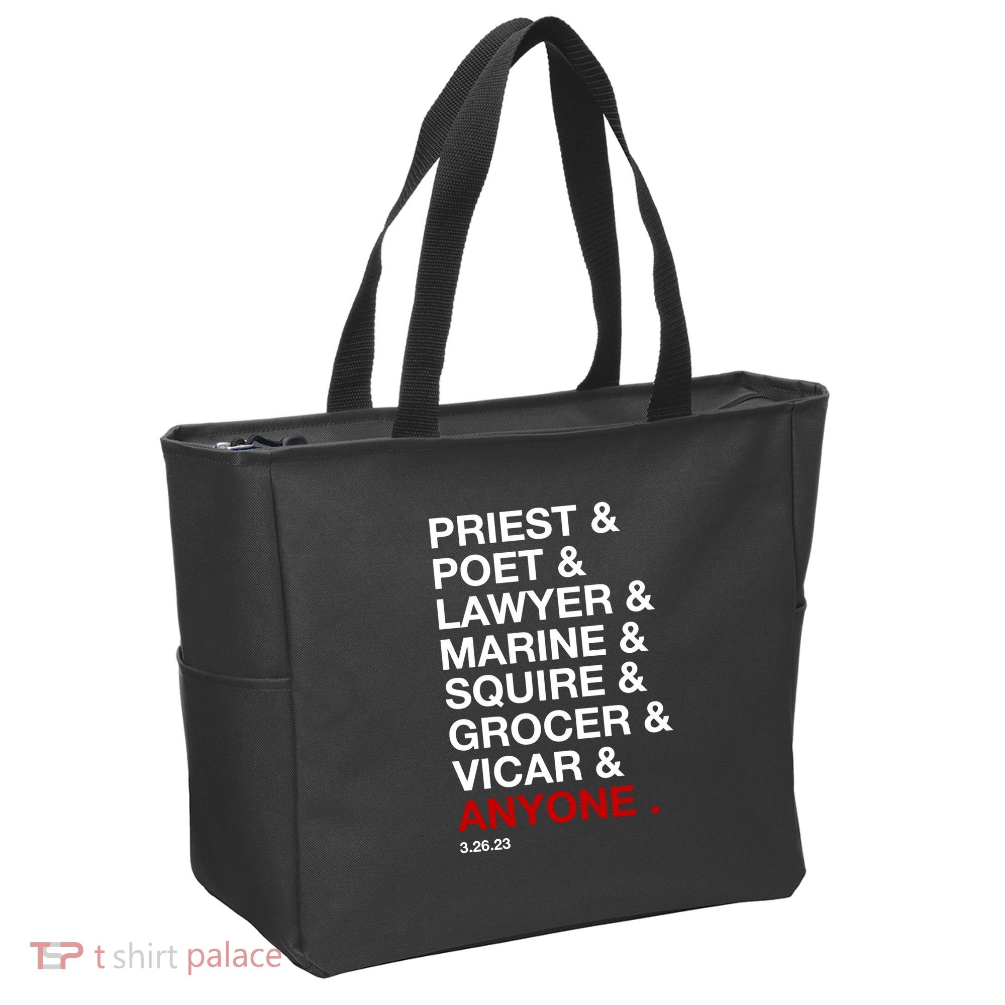 Sweeney Todd Priest Poet Lawyer Marine Squire Grocer Vicar Anyone Tote Bag