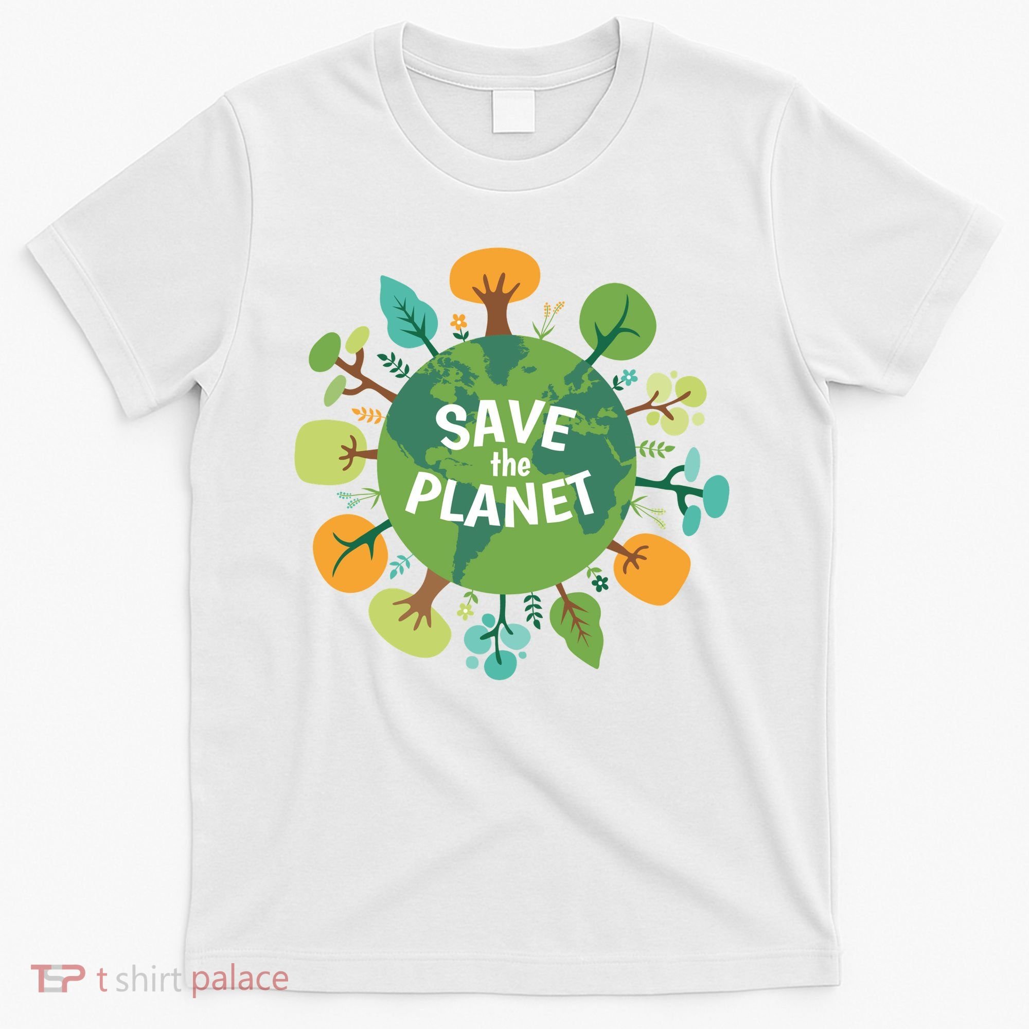 Save The Planet Earth Day Nature T-Shirt