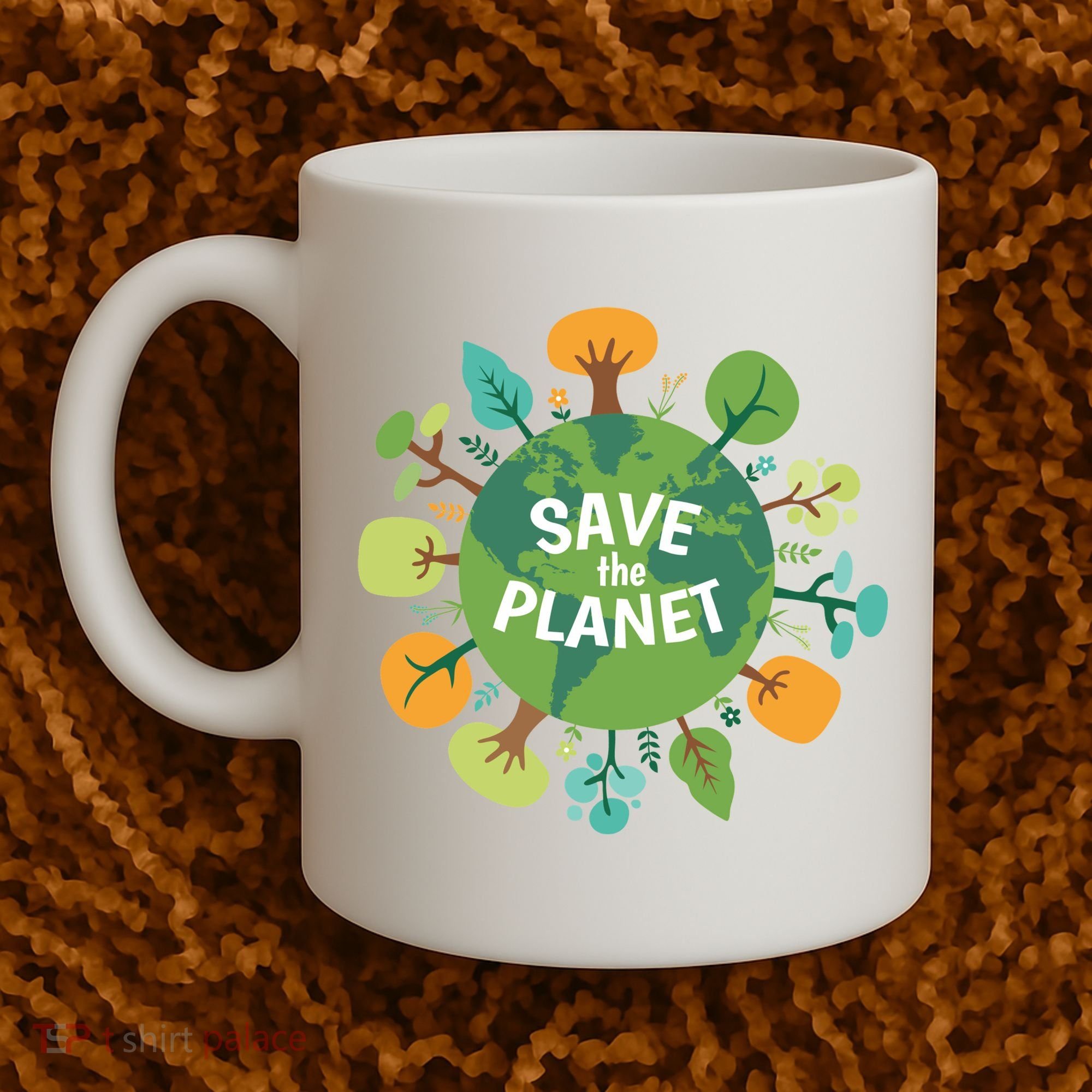 Save The Planet Earth Day Nature Coffee Mug