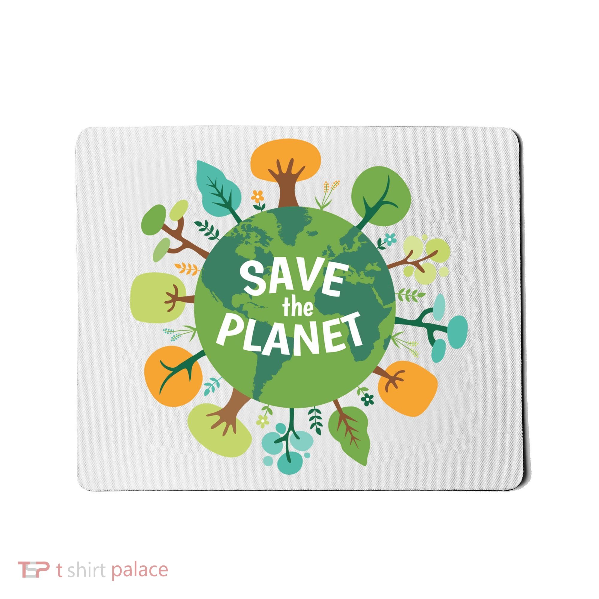 Save The Planet Earth Day Nature Mousepad