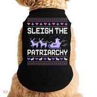 Sleigh The Patriarchy Feminist Feminism Meme Ugly Christmas Gift Doggie Tank thumb 0