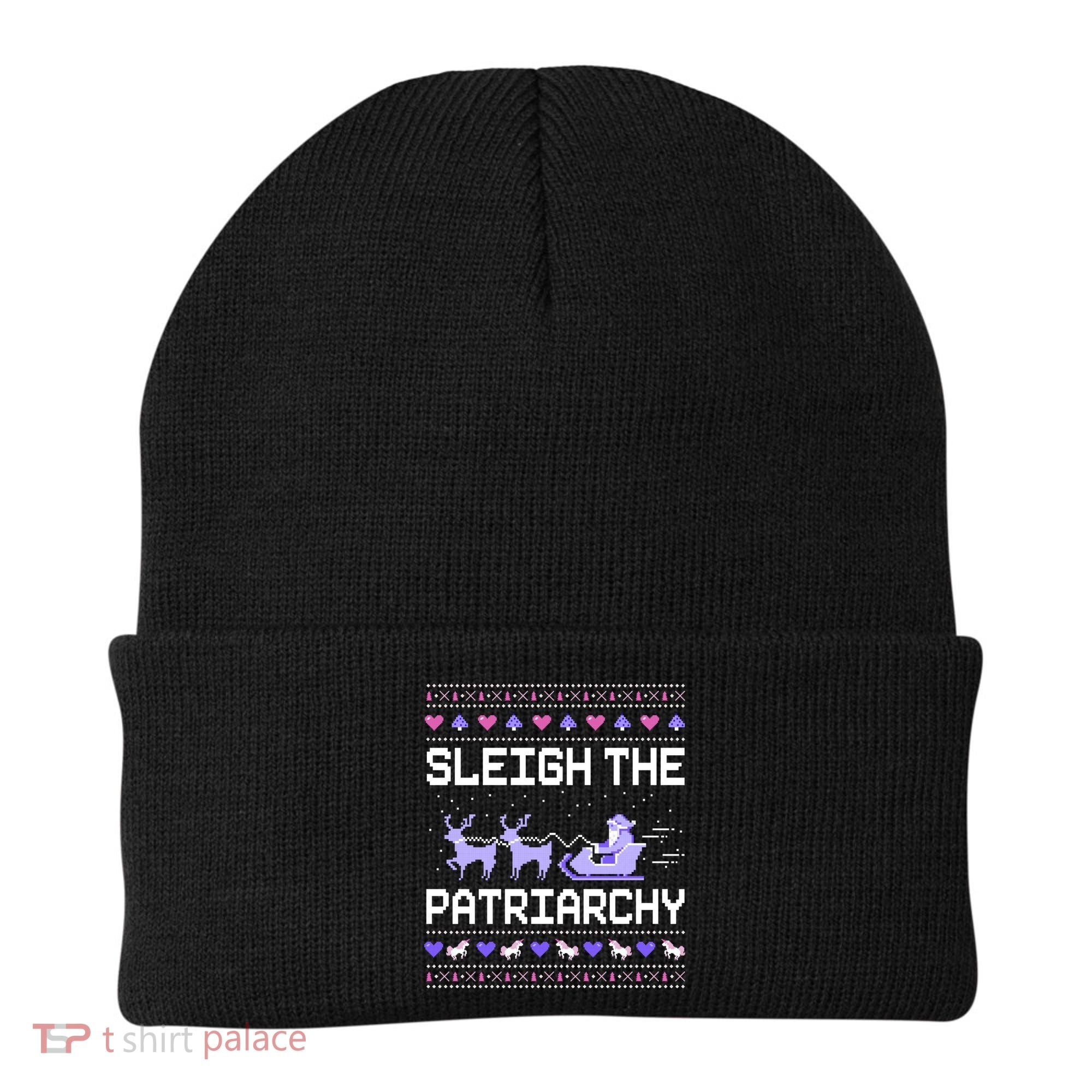 Sleigh The Patriarchy Feminist Feminism Meme Ugly Christmas Gift Beanie