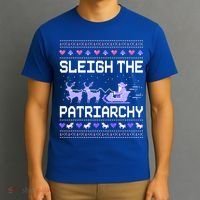 Sleigh The Patriarchy Feminist Feminism Meme Ugly Christmas Gift T-Shirt thumb 3