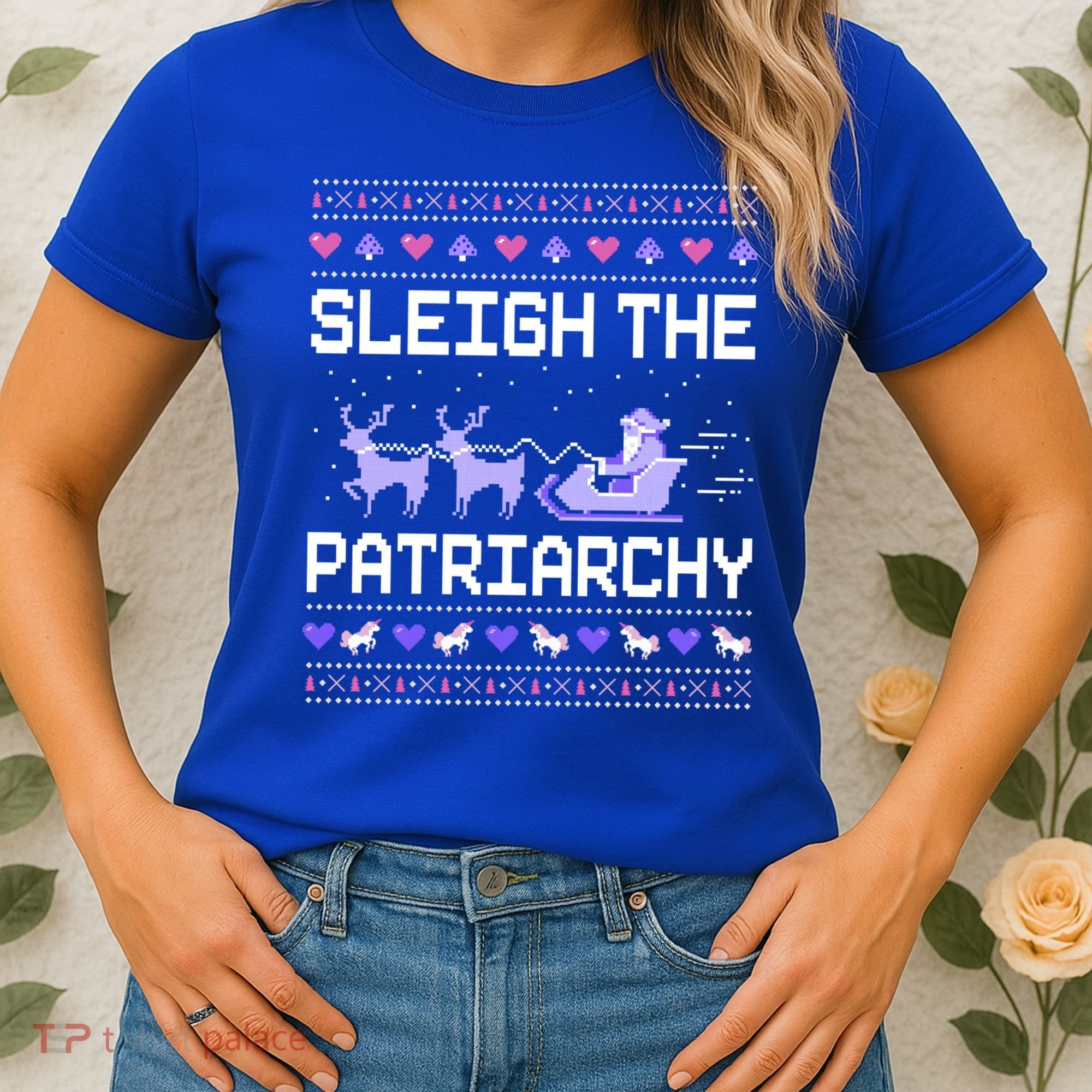 Sleigh The Patriarchy Feminist Feminism Meme Ugly Christmas Gift Women's T-Shirt
