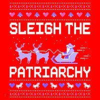 Sleigh The Patriarchy Feminist Feminism Meme Ugly Christmas Gift Santa Hat thumb 1