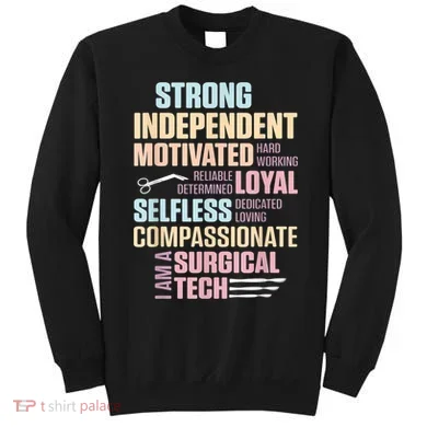 Surgical Technologist Rely Scrub Tech Sweatshirt
