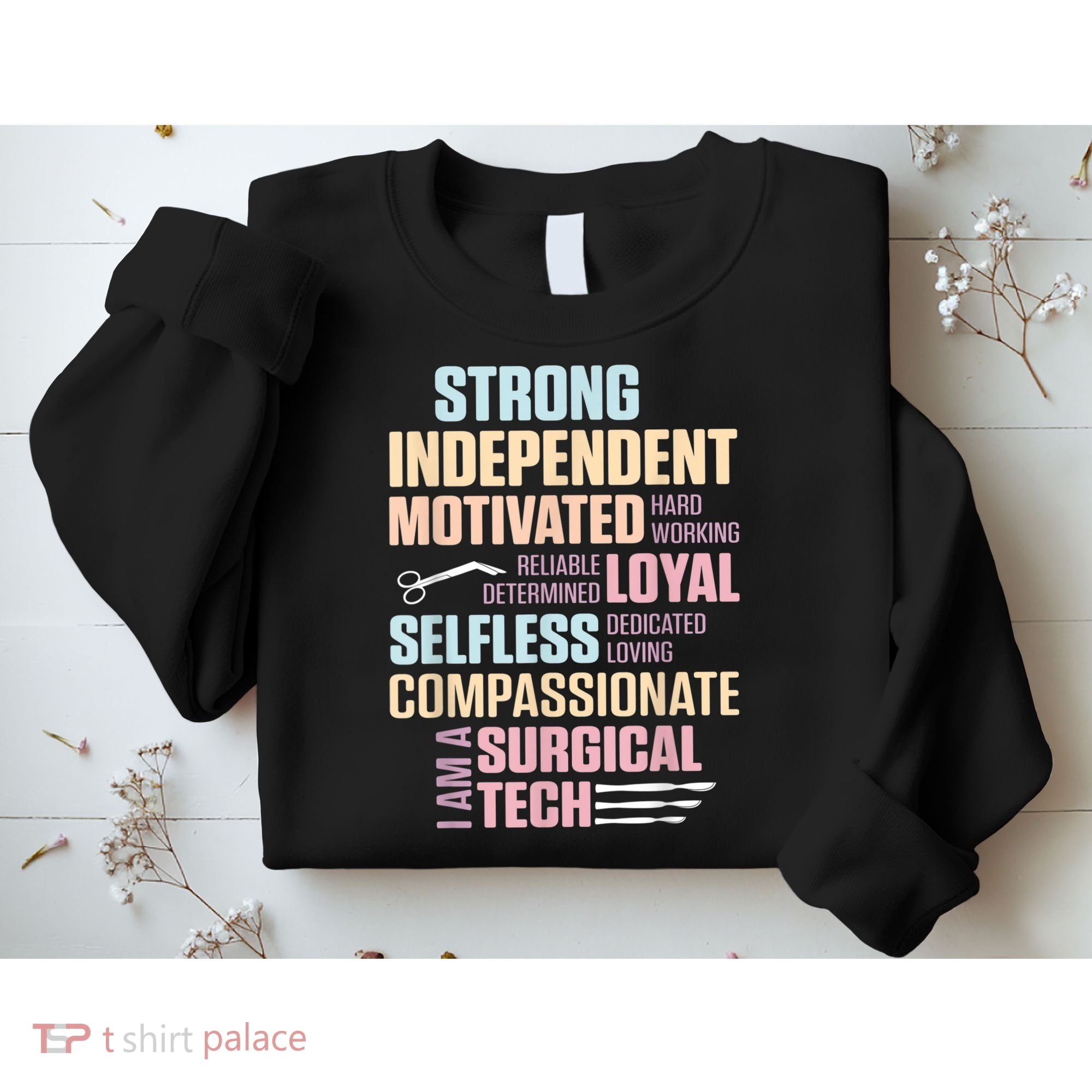 Surgical Technologist Rely Scrub Tech Sweatshirt