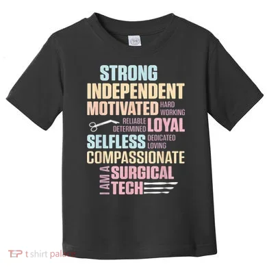 Surgical Technologist Rely Scrub Tech Toddler T-Shirt