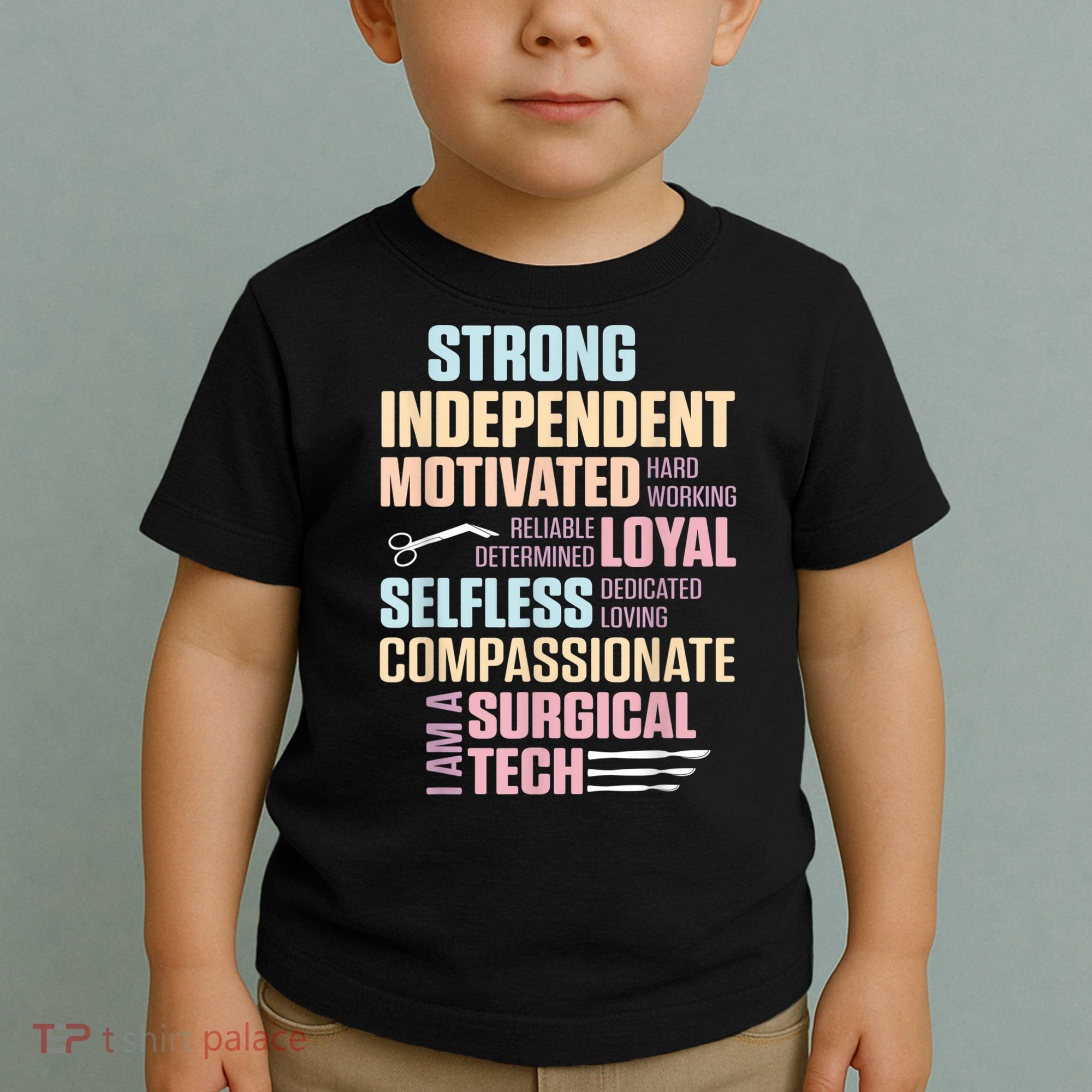 Surgical Technologist Rely Scrub Tech Toddler T-Shirt