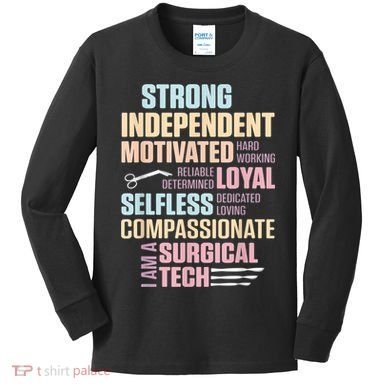 Surgical Technologist Rely Scrub Tech Kids Long Sleeve Shirt