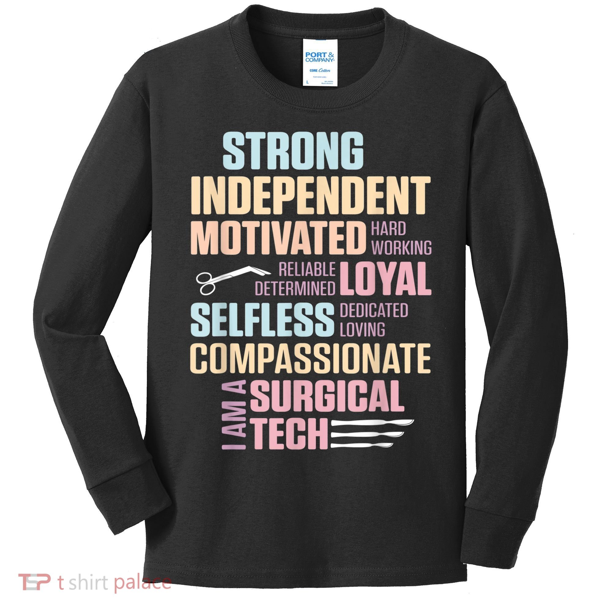 Surgical Technologist Rely Scrub Tech Kids Long Sleeve Shirt