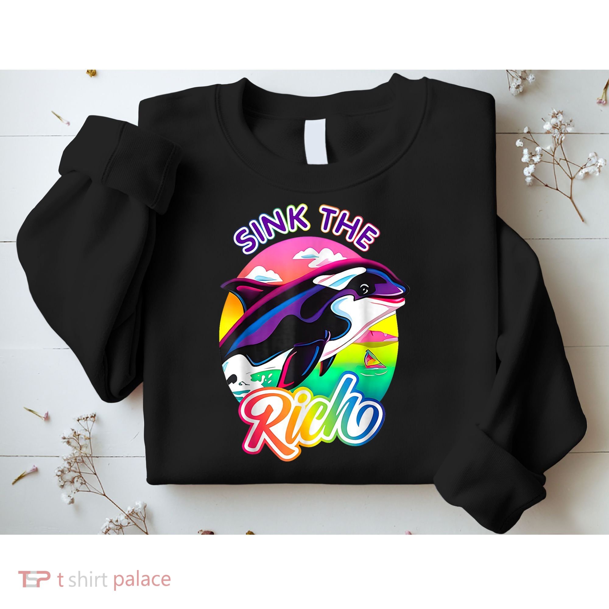 Sink The Rich Gladys The Yacht Sinking Orca Sweatshirt