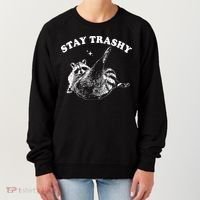Stay Trashy Raccoon Women's Sweatshirt thumb 0