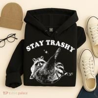 Stay Trashy Raccoon Hoodie thumb 4