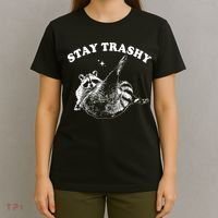 Stay Trashy Raccoon T-Shirt thumb 4