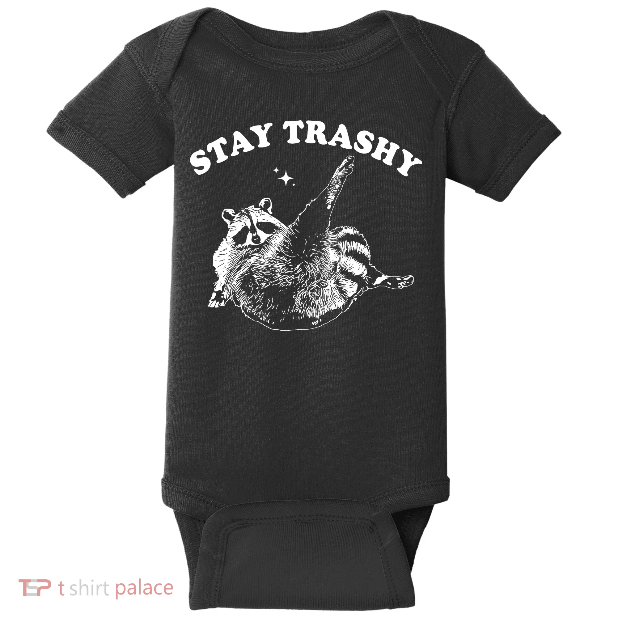 Stay Trashy Raccoon Baby Bodysuit