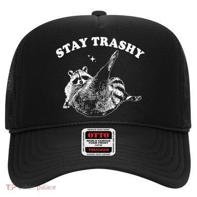 Stay Trashy Raccoon Hat