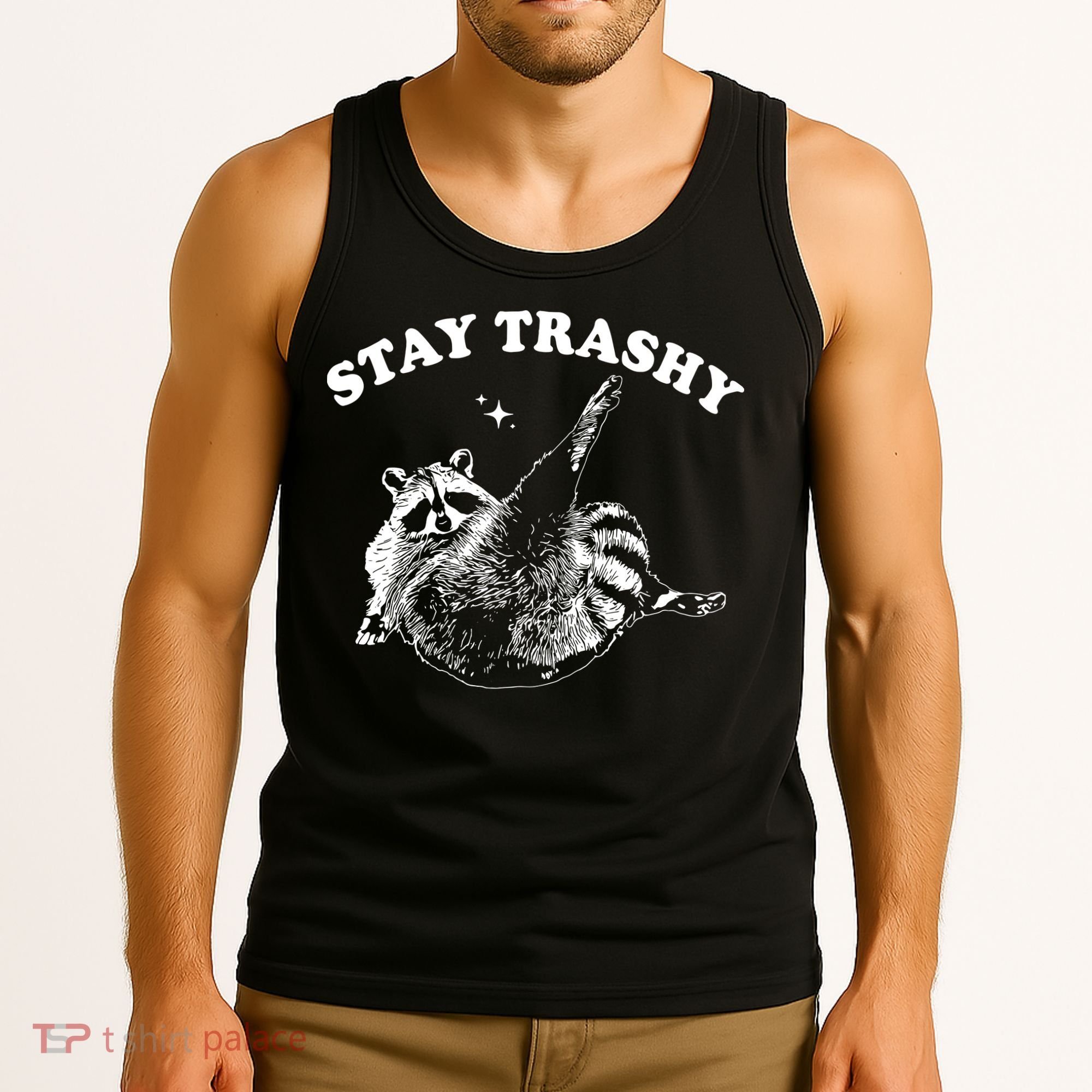 Stay Trashy Raccoon Tank Top