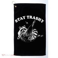 Stay Trashy Raccoon Golf Towel thumb 0