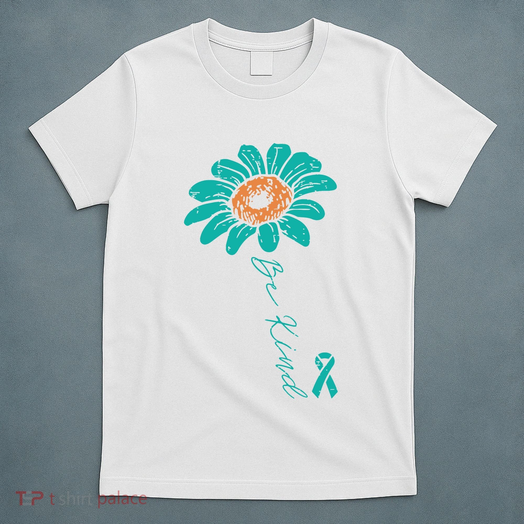 Sunflower Teal Ribbon Be Kind Ovarian Cancer Awareness Women T-Shirt