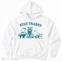 Stay Trashy Raccoon Opossum Skunk Gift Hoodie thumb 0