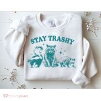 Stay Trashy Raccoon Opossum Skunk Gift Sweatshirt thumb 2