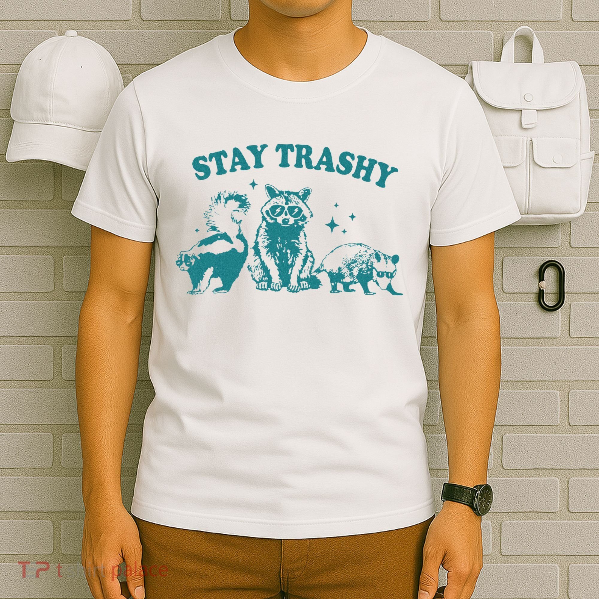 Stay Trashy Raccoon Opossum Skunk Gift T-Shirt