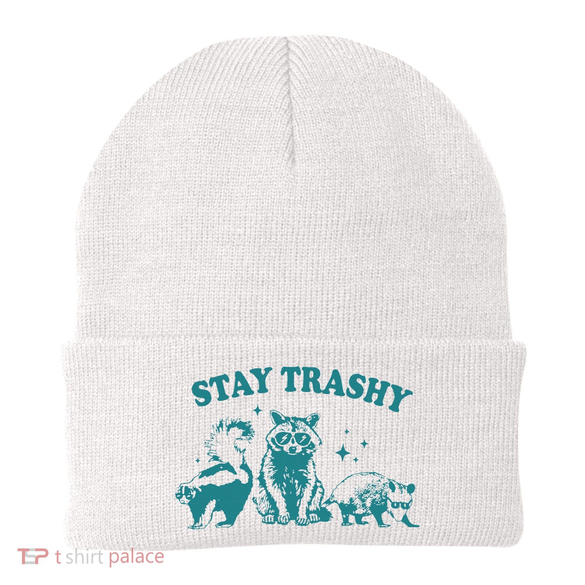 Stay Trashy Raccoon Opossum Skunk Gift Beanie