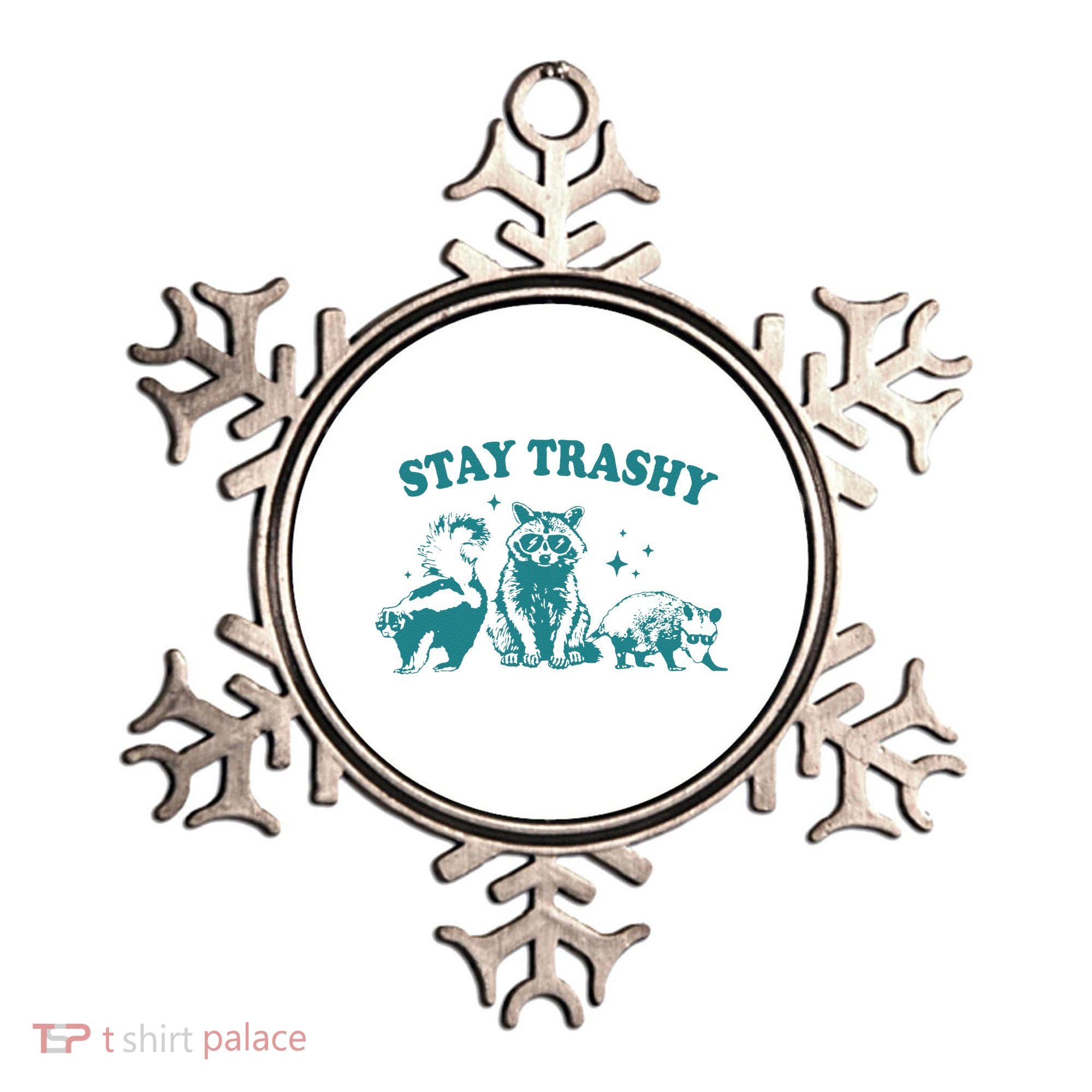 Stay Trashy Raccoon Opossum Skunk Gift Ornament