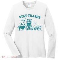 Stay Trashy Raccoon Opossum Skunk Gift Women's Long Sleeve Shirt thumb 0