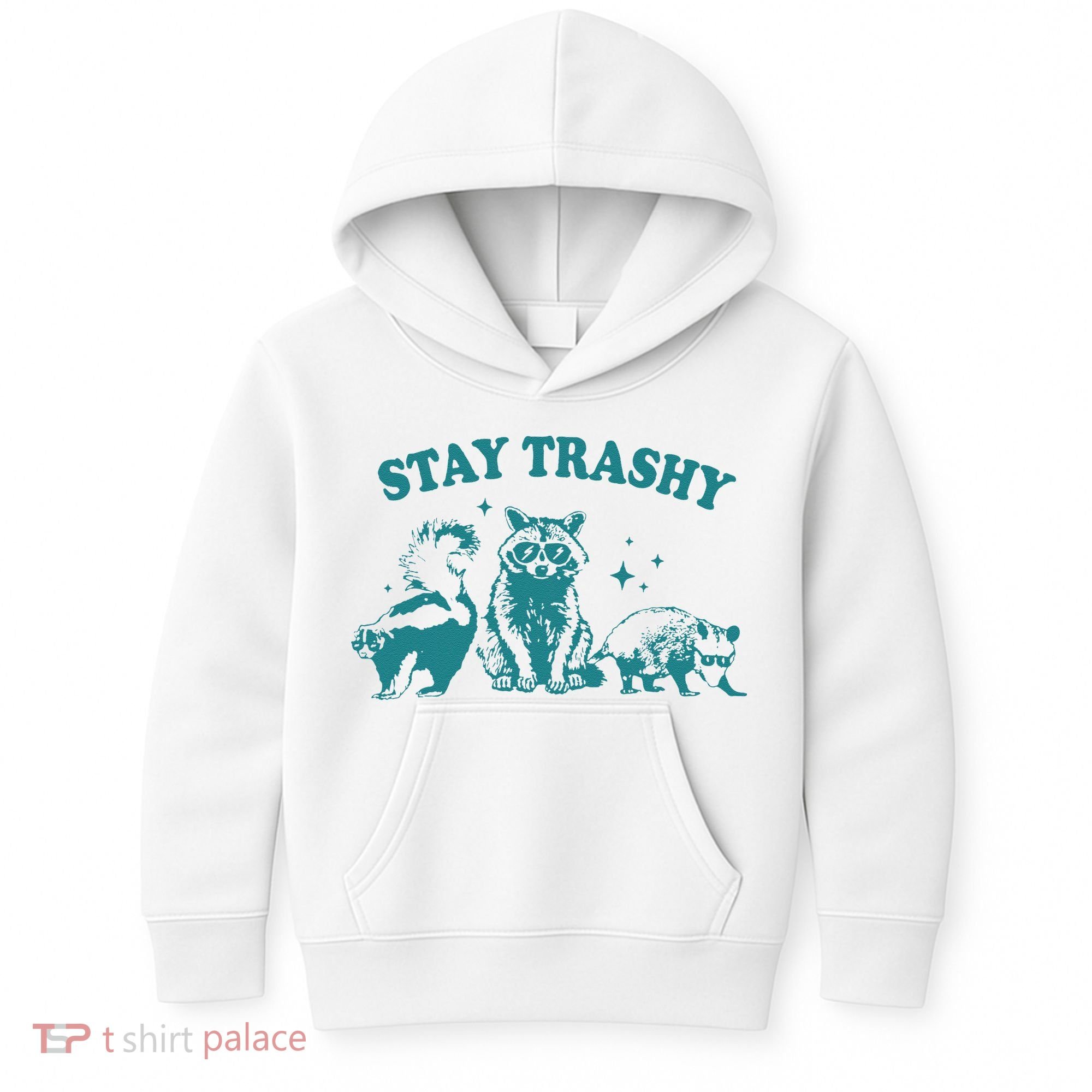 Stay Trashy Raccoon Opossum Skunk Gift Kids Hoodie