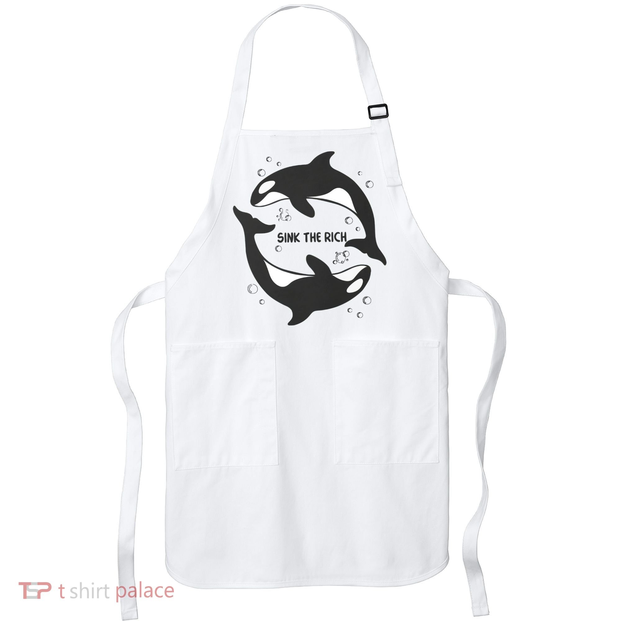 Sink The Rich Gladys The Yacht Sinking Killer Whale Funny Whale Apron
