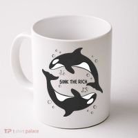 Sink The Rich Gladys The Yacht Sinking Killer Whale Funny Whale Coffee Mug thumb 0