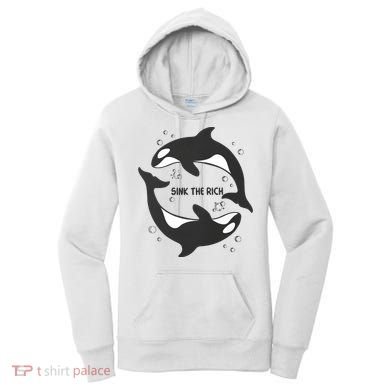 Sink The Rich Gladys The Yacht Sinking Killer Whale Funny Whale Women's Hoodie