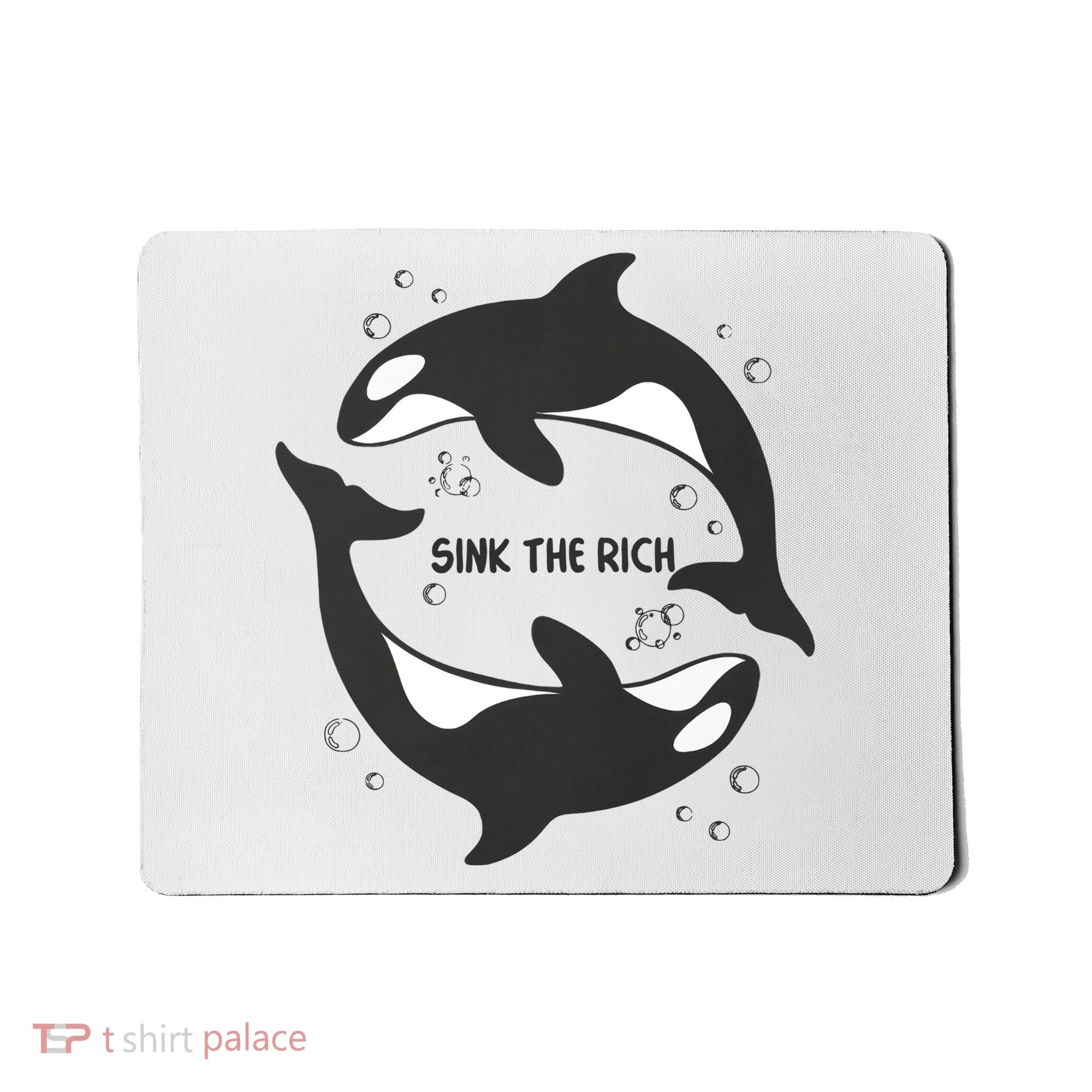 Sink The Rich Gladys The Yacht Sinking Killer Whale Funny Whale Mousepad