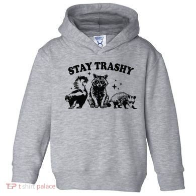 Stay Trashy Retro Funny Racoon Toddler Hoodie