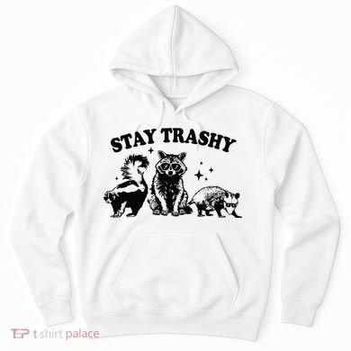 Stay Trashy Retro Funny Racoon Hoodie