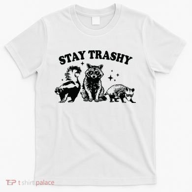 Stay Trashy Retro Funny Racoon T-Shirt