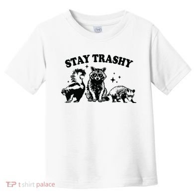 Stay Trashy Retro Funny Racoon Toddler T-Shirt
