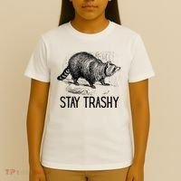Stay Trashy Raccoon Funny Meme T-Shirt thumb 4