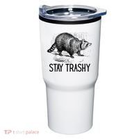 Stay Trashy Raccoon Funny Meme Tumbler thumb 0