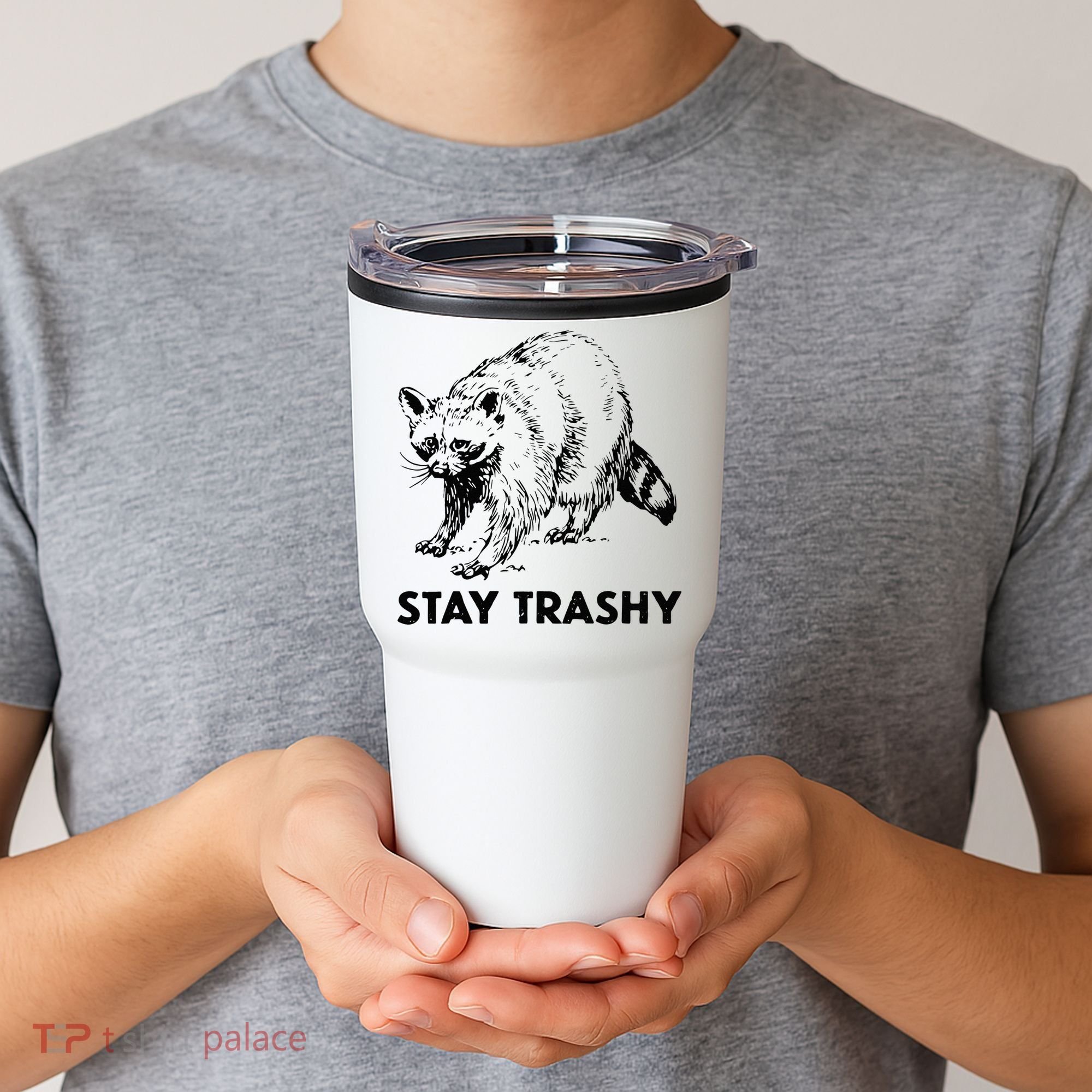 Stay Trashy Raccoon Tumbler